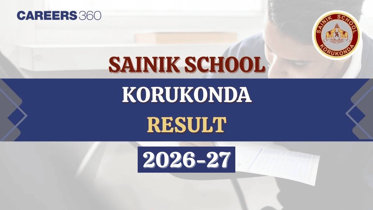 Sainik School Korukonda Result 2026, Check Final Merit List Here